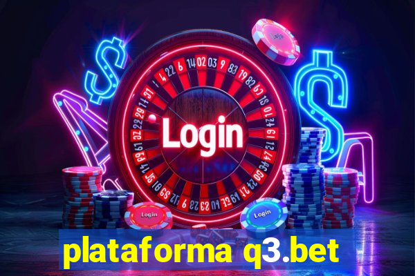 plataforma q3.bet